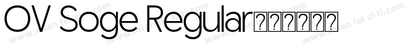 OV Soge Regular字体转换